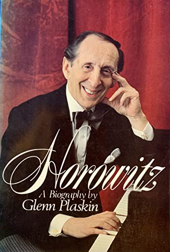 9780688026561: Horowitz: A Biography of Vladimir Horowitz