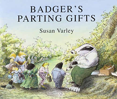 9780688026998: Badger's Parting Gifts