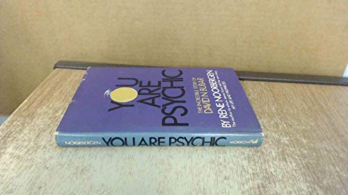 Stock image for You Are Psychic: The Incredible Story of David N. Bubar. for sale by Better World Books: West