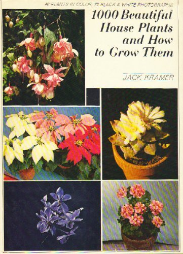 Beispielbild fr 1000 Beautiful House Plants and How to Grow Them. zum Verkauf von Better World Books