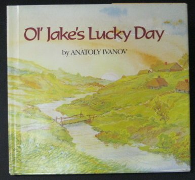 9780688028664: ol' Jake's Lucky Day