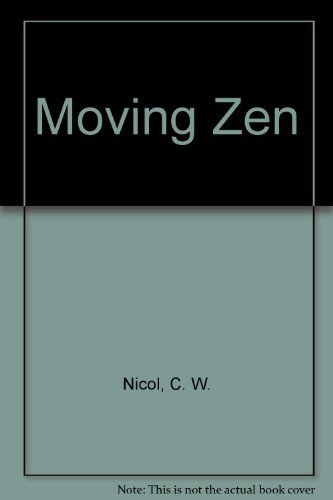 Stock image for Moving Zen: Karate as a way to gentleness for sale by A Few Books More. . .