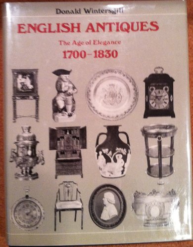 9780688029319: English antiques, 1700-1830