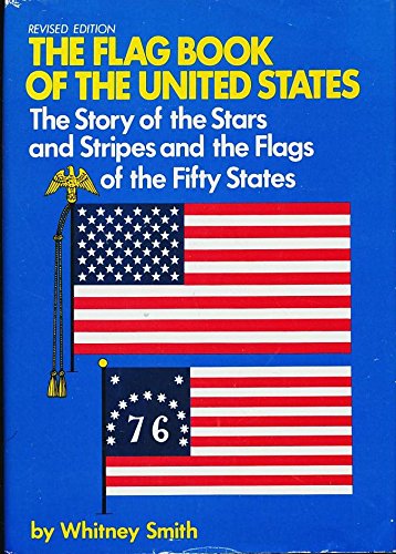 9780688029777: The Flag Book of the United States