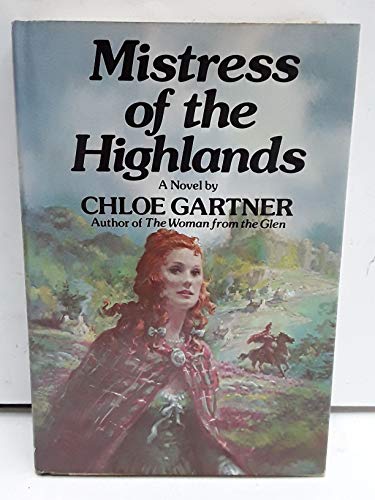 Beispielbild fr Mistress of the highlands zum Verkauf von Jay W. Nelson, Bookseller, IOBA