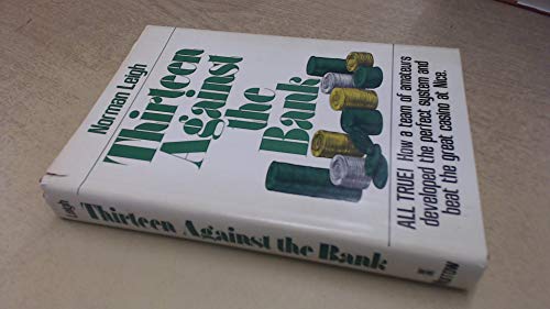 Imagen de archivo de Thirteen Against the Bank a la venta por Booksdoc