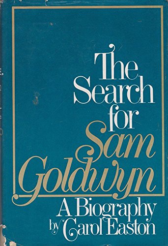 Imagen de archivo de The Search for Sam Goldwyn ; a Biography a la venta por Better World Books