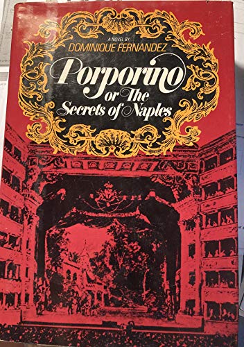 Beispielbild fr Porporino: Or, The secrets of Naples zum Verkauf von Project HOME Books