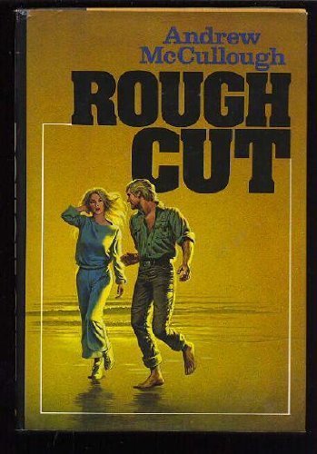 Beispielbild fr Rough Cut [inscribed] zum Verkauf von Second Story Books, ABAA