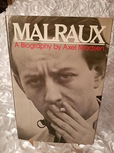 9780688030759: Malraux: A biography