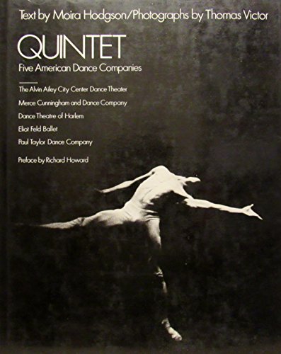 Stock image for Quintet : 5 American Dance Companies for sale by Vashon Island Books