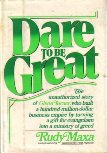 Stock image for Dare to be Great for sale by Ground Zero Books, Ltd.