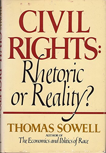 Imagen de archivo de Civil rights: Rhetoric or reality? a la venta por GF Books, Inc.