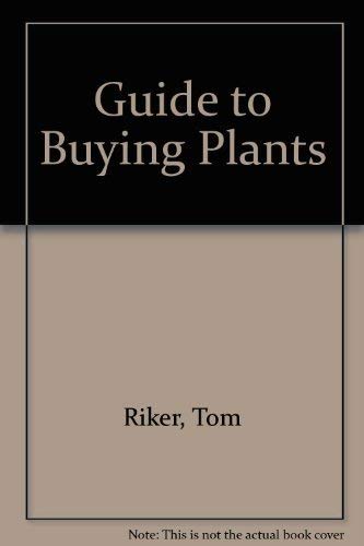 Stock image for Guide to Buying Plants for sale by Jenson Books Inc