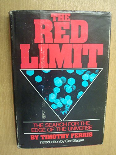 Imagen de archivo de The Red Limit: The Search for the Edge of the Universe a la venta por Your Online Bookstore