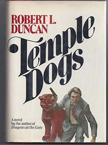 Beispielbild fr Temple Dogs: A Novel zum Verkauf von Robinson Street Books, IOBA