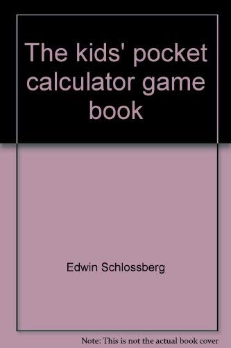 Beispielbild fr The Kids' Pocket Calculator Game Book zum Verkauf von Better World Books