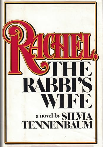 9780688032432: Rachel, the Rabbi's Wife