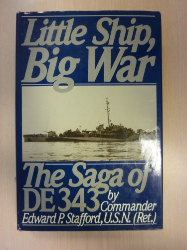 Stock image for Little Ship, Big War: The Saga of De343 for sale by Cronus Books