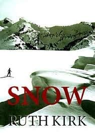 9780688032685: Snow by Ruth Kirk