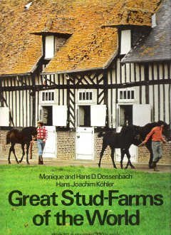 Beispielbild fr Great Stud Farms of the World zum Verkauf von Better World Books