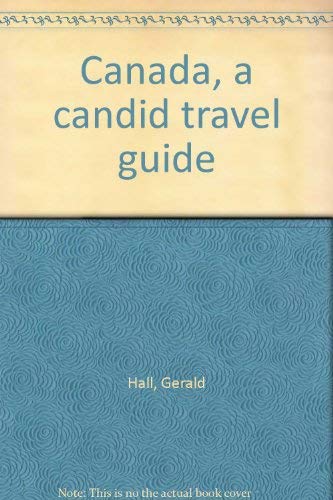 Stock image for Canada, a Candid Travel Guide for sale by Better World Books