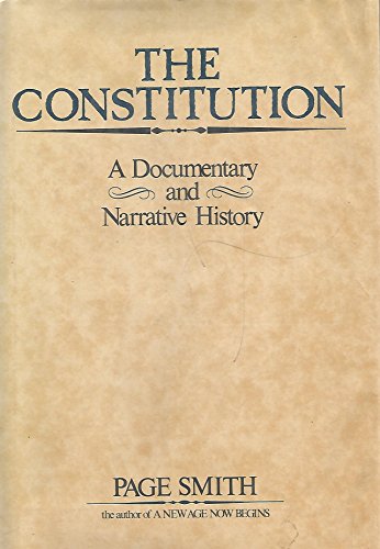 9780688033491: The constitution: A documentary and narrative history