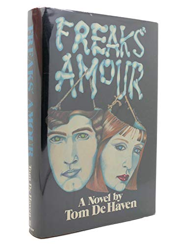 9780688034085: Freak's Amour