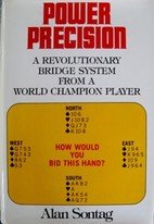 POWER PRECISION a Revolutionary Bridge System from a World Champion Player