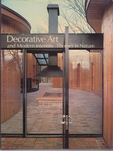 9780688034801: Decorative Art and Modern Interiors. : Vol.68 [1979] , Themes in Nature / Edited by Maria Schofield