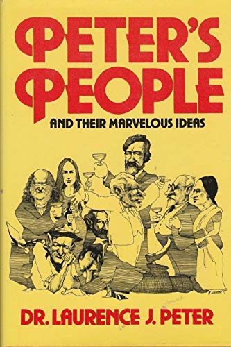 Peter's people (9780688034887) by Peter, Laurence J