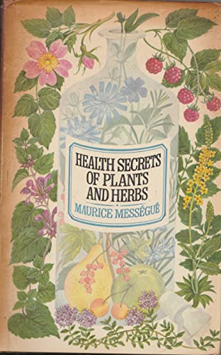 Stock image for Health Secrets of Plants and Herbs (English and French Edition) for sale by Books Unplugged