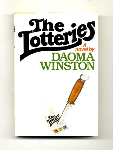 The lotterie$ (9780688035600) by Winston, Daoma