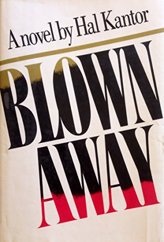 Beispielbild fr Blown away: A novel zum Verkauf von SecondSale