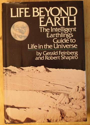 Beispielbild fr Life Beyond Earth: The Intelligent Earthling's Guide to Life in the Universe zum Verkauf von BooksRun