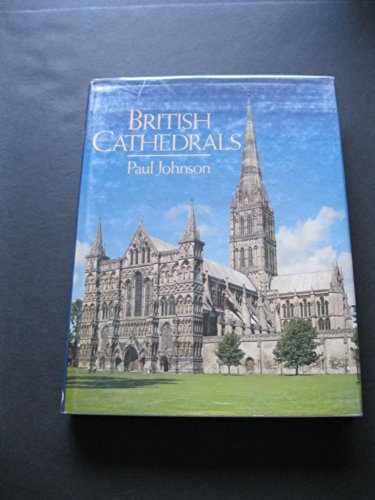 Imagen de archivo de British cathedrals a la venta por Flying Danny Books