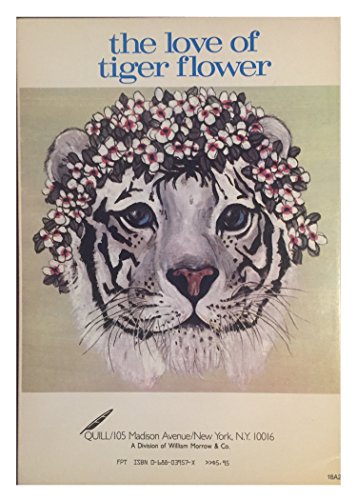 Beispielbild fr The Love of Tiger Flower: A Tale zum Verkauf von ThriftBooks-Atlanta