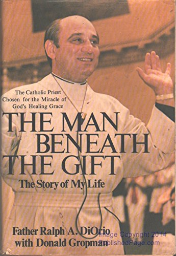 Beispielbild fr The Man Beneath The Gift: The Story of My Life zum Verkauf von Better World Books