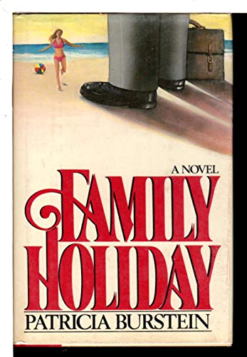 9780688037529: Family Holiday: A Novel