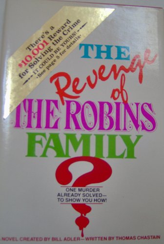 THE REVENGE OF THE ROBINS FAMILY - Adler, Bill & Chastain, Thomas