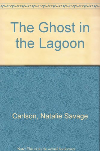 Beispielbild fr The Ghost in the Lagoon zum Verkauf von Better World Books: West