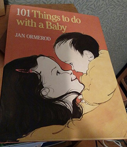 Imagen de archivo de 101 things to do with a baby a la venta por Ergodebooks