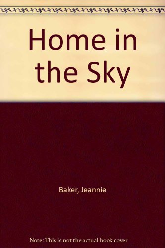 9780688038410: Home in the Sky