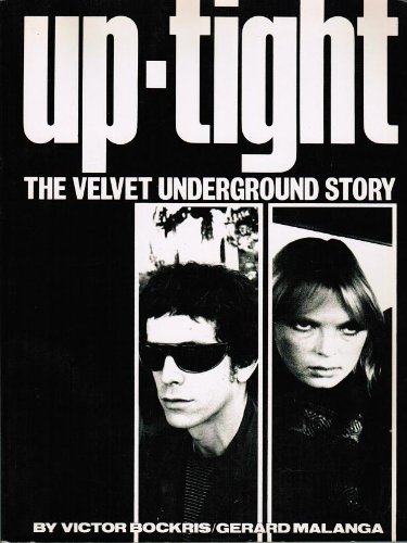 Stock image for Up-Tight: The Velvet Underground Story for sale by HPB-Ruby