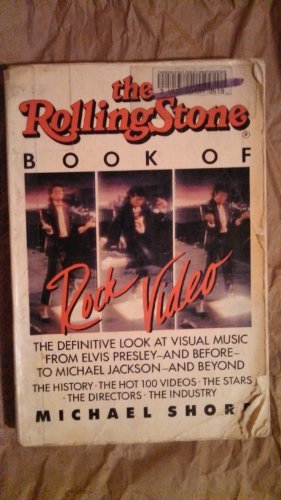Stock image for The Rolling Stone Book to Rock Video : The Definitive Look at Music on Film from Elvis Presley and Before to Michael Jackson and Beyond for sale by Better World Books