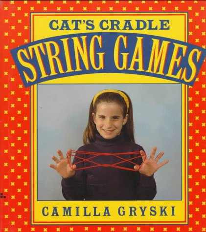 Beispielbild fr Cat's Cradle, Owl's Eyes : A Book of String Games zum Verkauf von Better World Books