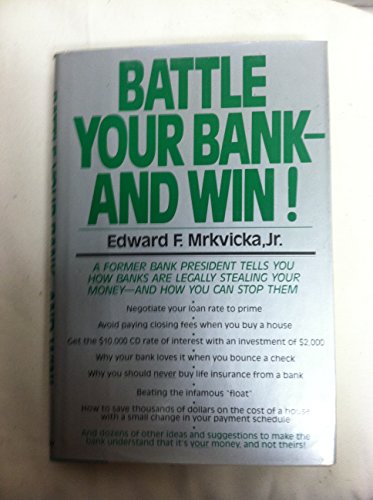 Stock image for Battle Your Bank-And Win! for sale by SecondSale