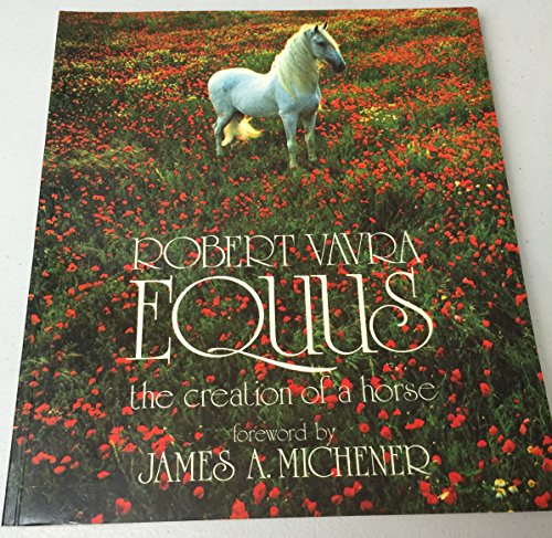 Stock image for Equus: The Creation of a Horse (English and Spanish Edition) for sale by Once Upon A Time Books