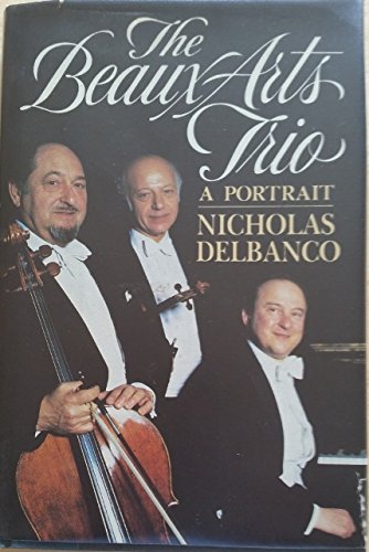 Imagen de archivo de The Beaux Arts Trio a la venta por Better World Books