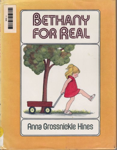 Bethany for Real (9780688040086) by Hines, Anna Grossnickle